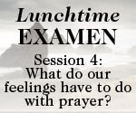 Lunchtime Examen Session 4 