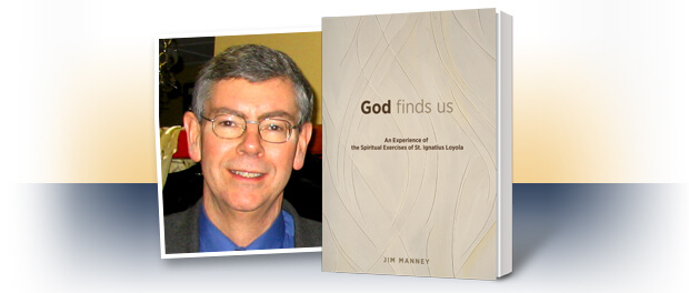 God Finds Us by Jim Manney