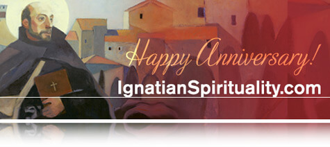 Happy Anniversary IgnatianSpirituality.com