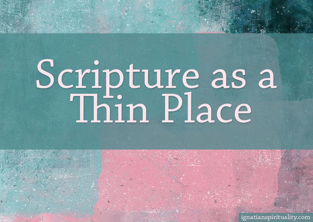 Scripture as a Thin Place - text over pink and green abstract geometrical background - oxygen/Moment/Getty Images