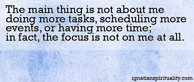 Quote from article: "The main thing is not about me doing more tasks, scheduling more events, or having more time; in fact, the focus is not on me at all. " - Elizabeth Eiland Figueroa