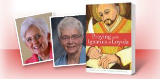 Praying with Ignatius of Loyola by Jacqueline Bergan and Marie Schwan, CSJ