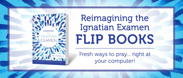 Reimagining the Ignatian Examen Flip Books