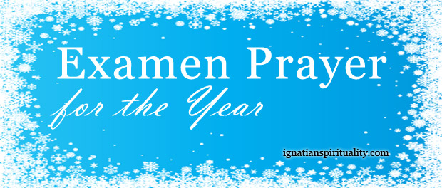 Examen Prayer for the Year