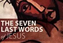 Seven Last Words of Jesus - online meditations from Loyola Press