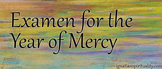 Examen for the Year of Mercy