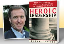 Heroic Leadership by Chris Lowney