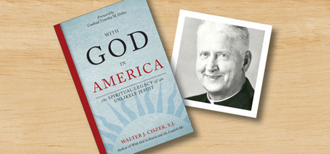 With God in America by Walter J. Ciszek, SJ