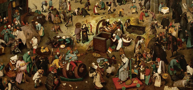 Arts & Faith: Ash Wednesday - Pieter Brueghel the Elder - "The Fight Between Carnival and Lent"