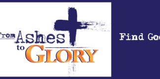 From Ashes to Glory - Find God