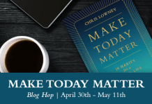 Make Today Matter Blog Hop