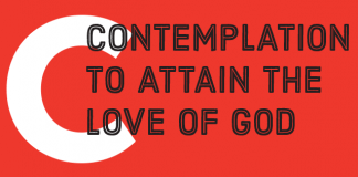 Contemplation to Attain the Love of God