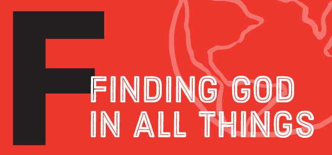 Finding God in All Things