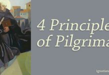 St. Ignatius walking - 4 principles of pilgrimage