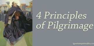 St. Ignatius walking - 4 principles of pilgrimage