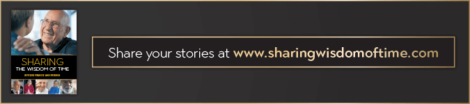 Share your stories at www.sharingwisdomoftime.com - text next to book cover of Sharing the Wisdom of Time