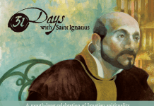 31 Days with Saint Ignatius - a month-long celebration of Ignatian spirituality - #31DayswithIgnatius
