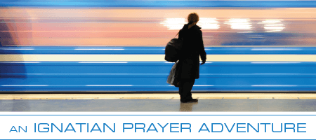 An Ignatian Prayer Adventure