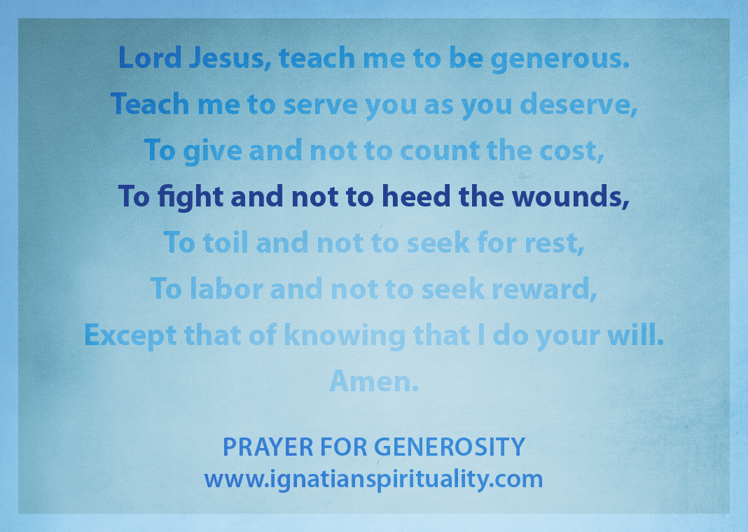 Prayer for Generosity - "To fight and not to heed the wounds" line highlighted