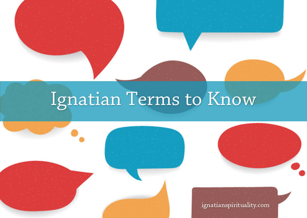 Ignatian Terms to Know – text written on speech bubbles