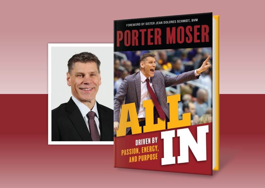 All In: Driven by Passion, Energy, and Purpose by Porter Moser - book cover and author headshot