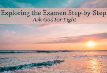 sunrise over water - text: Exploring the Examen Step-by-Step: Ask God for Light