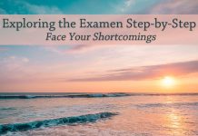 sunrise over water - text: Exploring the Examen Step-by-Step: Face Your Shortcomings