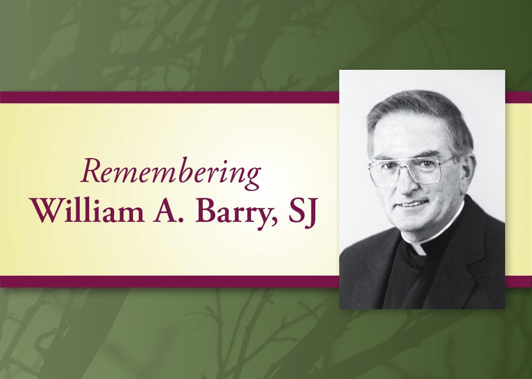 Remembering William A. Barry, SJ