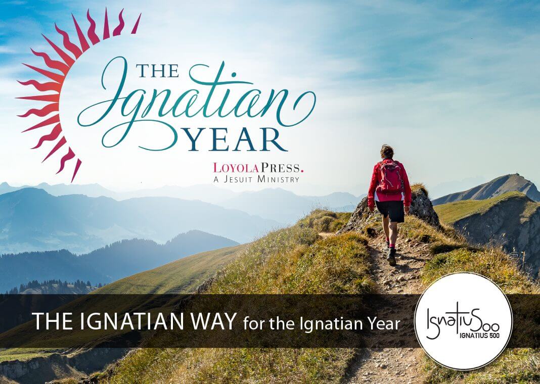 The Ignatian Way for the Ignatian Year - text over image of mountain hiker