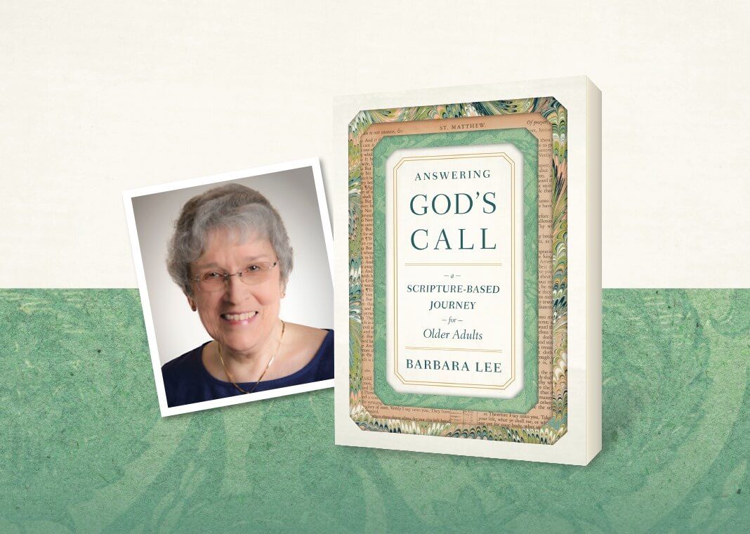 Answering God's Call: A Scripture-Based Journey for Older Adults by Barbara Lee - book cover and author photo