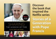 Sharing the Wisdom of Time - the book that inspired the Netflix series Stories of a Generation with Pope Francis