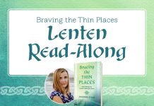 Braving the Thin Places Lenten Read-Along - text above image of Julianne Stanz, author, and her book