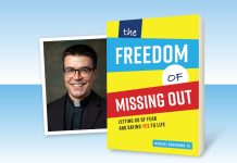 The Freedom of Missing Out: Letting Go of Fear and Saying Yes to Life book by Michael Rossmann, SJ (pictured)