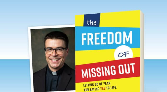 The Freedom of Missing Out: Letting Go of Fear and Saying Yes to Life book by Michael Rossmann, SJ (pictured)