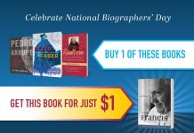 National Biographers' Day special offer: Get Pope Francis: Life and Revolution for only $1 when you order selected biographies of Fr. Pedro Arrupe, St. Peter Faber, and St. Ignatius Loyola at full price. Details at store.loyolapress.com.