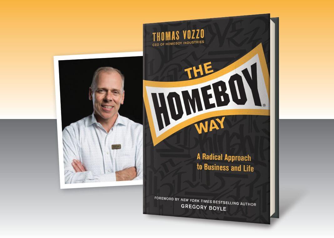 The Homeboy Way: A Radical Approach to Business and Life by Thomas Vozzo - book cover next to author photo