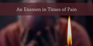 An Examen in Times of Pain - text over photo by Kindel Media via Pexels - grieving man with candle in foreground