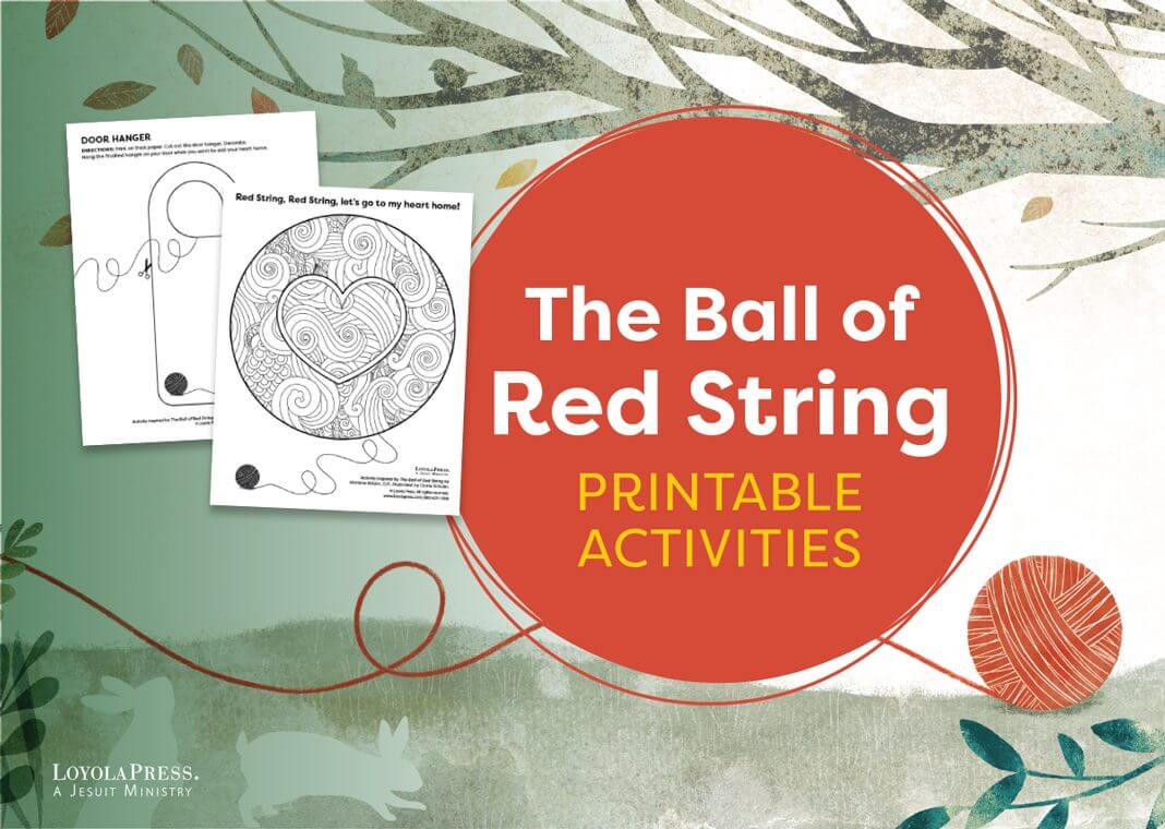 The Ball of Red String Printable Activities