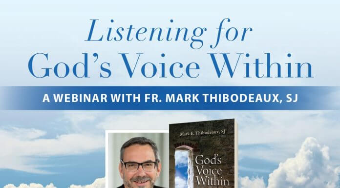 Listening for God's Voice Within: A Webinar with Fr. Mark Thibodeaux, SJ (pictured)