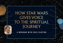 How Star Wars Gives Voice to the Spiritual Journey: A Webinar with Eric Clayton - author headshot on space background