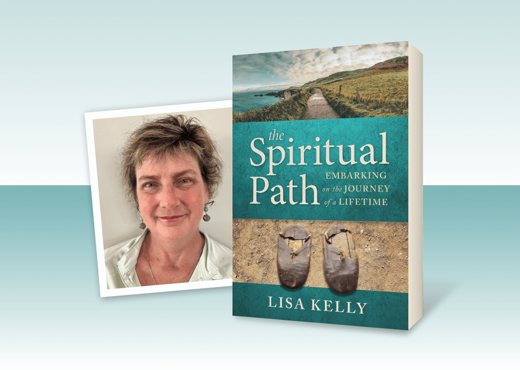 The Spiritual Path: Embarking on the Journey of a Lifetime by Lisa Kelly - book and author pictured