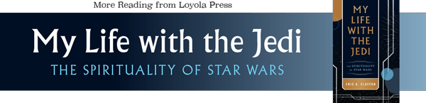 My Life with the Jedi: The Spirituality of Star Wars by Eric A. Clayton - book pictured next to text of title