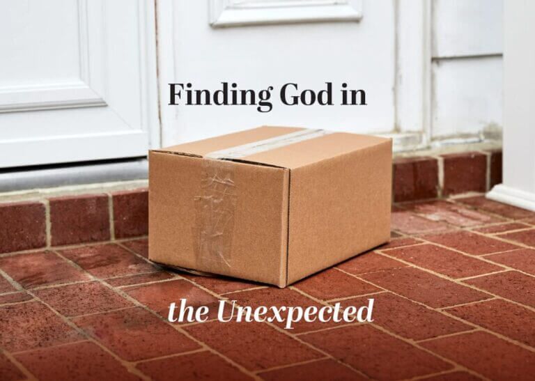 Finding God in the Unexpected - text around package delivery at door